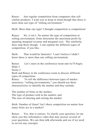 ECO550 Week 6 Scenario Script Price and Output Determination; Mon.docx