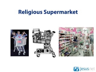 Religious Supermarket
 