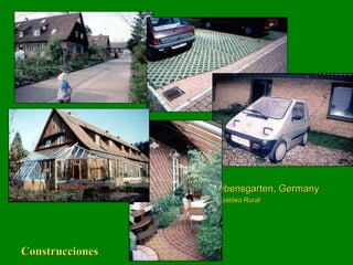 Lebensgarten, Germany Ecoaldea Rural Construcciones 
