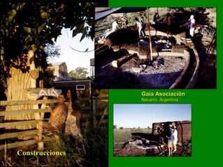 Gaia Asociaciõn Navarro, Argentina Construcciones 