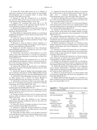 20. Jacques DC, Pinsky MR, Severyn D, et al. Inﬂuence of
alterations in loading on mitral annular velocity by tissue Doppler
echocardiography and its associated ability to predict ﬁlling
pressures. Chest 2004;126:1910–1918.
21. Masutani S, Little WC, Hasegawa H, et al. Restrictive
left ventricular ﬁlling pattern does not result from increased left
atrial pressure alone. Circulation 2008;117:1550–1554.
22. Appleton CP, Firstenberg MS, Garcia MJ, et al. The
echo-Doppler evaluation of left ventricular diastolic function. A
current perspective. Cardiol Clin 2000;18:513–546.
23. Beardow AW, Buchanan JW. Chronic mitral valve disease in
Cavalier King Charles Spaniels: 95 cases (1987–1991). J Am Vet
Med Assoc 1993;203:1023–1029.
24. Dukes-McEwan J, Borgarelli M, Tidholm A, et al. Proposed
guidelines for the diagnosis of canine dilated cardiomyopathy. J Vet
Cardiol 2003;5:7–19.
25. Staub CN, Nagano H, Pearce ML. Pulmonary edema in
dogs, especially the sequence of ﬂuid accumulation in lungs. J Appl
Physiol 1967;22:227–240.
26. Boswood A, Attree S, Page K. Clinical validation of a
proANP 31-67 fragment ELISA in the diagnosis of heart failure in
the dog. J Small Anim Pract 2003;44:104–108.
27. Rishniw M, Erb HN. Evaluation of four 2-dimensional
echocardiographic methods of assessing left atrial size in dogs.
J Vet Intern Med 2000;14:429–435.
28. Schober KE, Luis Fuentes V, Dukes McEwan J, et al. Pul-
monary venous ﬂow characteristics as assessed by transthoracic
pulsed Doppler echocardiography in normal dogs. Vet Rad Ultra-
sound 1998;39:33–41.
29. Garcia M, Smedira NG, Greenberg NL, et al. Color M-
mode Doppler ﬂow propagation velocity is a preload insensitive in-
dex of left ventricular relaxation: Animal and human validation.
J Am Coll Cardiol 2000;35:201–208.
30. Nadrous HF, Pellikka PA, Krowka MJ, et al. Pulmonary
hypertension in patients with idiopathic pulmonary ﬁbrosis. Chest
2005;128:2393–2399.
31. Schober KE, Baade H. Doppler echocardiographic predic-
tion of pulmonary hypertension in West Highland White Terriers
with chronic pulmonary disease. J Vet Intern Med 2006;20:912–920.
32. Schober KE. Echocardiographic assessment of left ventricu-
lar ﬁlling pressure—fact or ﬁction? 26 Annual Meeting of
Veterinary Medical Forum, San Antonio, TX, June 4–7, 2008.
33. Schober KE, Luis Fuentes V. Effect of age, body weight, and
heart rate on transmitral and pulmonary venous ﬂow in clinically
normal dogs. Am J Vet Res 2001;62:1447–1454.
34. Taube A. Sensitivity, speciﬁcity, and predictive values: A
graphical approach. Stat Med 1986;5:585–591.
35. McNemar M, Quinn B. Note on the sampling error of the
difference between correlated proportions or percentages. Psycho-
metrika 1947;12:153–157.
36. Krampe A, Kuhnt S. Bowker’s test for symmetry and mod-
iﬁcations within the algebraic framework. Comp Stat Data Anal
2007;51:4124–4142.
37. Martin SW, Meek AH, Willeberg P, eds. Veterinary
Epidemiology, Principles and Methods. Ames, IA: Iowa State Uni-
versity Press; 1987:73–76.
38. Shrout PE, Fleiss JL. Intraclass correlations: Uses in assess-
ing rater reliability. Psychol Bull 1979;2:420–428.
39. Atkinson G, Nevill AM. Statistical methods for assessing
measurement error (reliability) in variables relevant to sports med-
icine. Sports Med 1998;26:217–238.
40. Garcia MJ, Ares MA, Asher C, et al. An index of early left
ventricular ﬁlling that combined with pulsed Doppler peak E veloc-
ity may estimate capillary wedge pressure. J Am Coll Cardiol
1997;29:448–454.
41. Appleton CP, Hatle LK, Popp RL. Relation of transmitral
ﬂow velocity patterns to left ventricular diastolic function: New in-
sights from a combined hemodynamic and Doppler
echocardiographic study. J Am Coll Cardiol 1988;12:426–440.
42. Diwan A, McCulloch M, Lawrie GM, et al. Doppler estima-
tion of left ventricular ﬁlling pressures in patients with mitral valve
disease. Circulation 2005;111:3281–3289.
43. Olson JJ, Costa SP, Young CE, et al. Early mitral ﬁlling/di-
astolic mitral annular velocity ratio is not a reliable predictor of left
ventricular ﬁlling pressure in the setting of severe mitral regurgita-
tion. J Am Soc Echocardiogr 2006;19:83–87.
44. Teshima K, Asano K, Sasaki Y, et al. Assessment of left ven-
tricular function using pulsed tissue Doppler imaging in healthy
dogs and dogs with spontaneous mitral regurgitation. J Vet Med
2005;67:1207–1215.
45. Opdahl A, Remme EW, Helle-Valle T, et al. Determinants of
left-ventricular early-diastolic lengthening velocity: Independent
contributions from left ventricular relaxation, restoring force, and
lengthening load. Circulation 2009;119:2578–2586.
46. Bruch C, Stypmann J, Gradaus R, et al. Usefulness of tissue
Doppler imaging for estimation of ﬁlling pressures in patients with
primary and secondary pure mitral regurgitation. Am J Cardiol
2004;93:324–328.
47. Choong CY, Abascal VM, Thomas JD, et al. Combined in-
ﬂuence of ventricular loading and relaxation on the transmitral ﬂow
velocity proﬁle in dogs measured by Doppler echocardiography.
Circulation 1988;78:672–683.
48. Rihal CS, Nishimura RA, Hatle LK, et al. Systolic and dia-
stolic dysfunction in patients with clinical diagnosis of dilated
cardiomyopathy. Circulation 1994;90:2772–2779.
49. Whalley GA, Doughty RN, Gamble GD, et al. Pseudonor-
mal mitral ﬁlling pattern predicts hospital re-admission in patients
with congestive heart failure. J Am Coll Cardiol 2002;39:1787–1795.
50. Chaliki HP, Hurrell DG, Nishimura RA, et al. Pulmonary
venous pressure: Relationship to pulmonary artery, pulmonary
wedge, and left atrial pressure in normal, lightly sedated dogs. Cath-
eter Cardiovasc Interv 2002;56:432–438.
51. Ishikawa T, Tanaka R, Suzuki S, et al. Daily rhythms of left
atrial pressure in Beagle dogs with mitral valve regurgitation. J Vet
Intern Med 2009;23:824–831.
52. Kellihan HB, Oyama MA, Reynolds CA, et al. Weekly vari-
ability of plasma and serum NT-proBNP measurements in normal
dogs. J Vet Cardiol 2009;11:93–97.
Appendix 1. Radiographic composite score on conges-
tive heart failure (CHF).
Variable Assessment Points
Left atrial enlargement None 0
Mild 1
Moderate to severe 3
Pulmonary venous
congestion
None 0
Present 3
Pulmonary inﬁltrates
compatible with
cardiogenic edema
None 0
Mild interstitial 1
Diffuse interstitial 2
Alveolar 3
Pleural effusion None 0
Yes 1
Final assessment Score 0–2 CHF not likely
Score 3–4 CHF possible
Score 44 CHF likely
1368 Schober et al
 