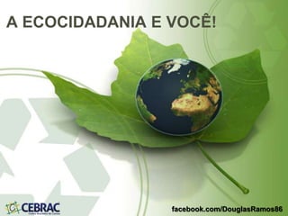 • Nossa existência está fragilizada!
• PRECISAMOS FAZER AGORA!!!
facebook.com/DouglasRamos86
 