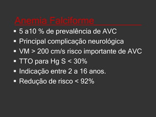 Hospital do Hemorio no Rio de Janeiro: Dra. Ana Cláudia é neurologista referência em dopplertranscraniano em pacientes com anemia falciforme.