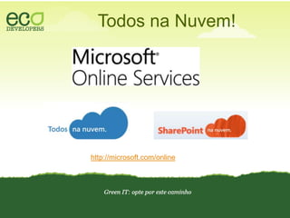 TodosnaNuvem!http://microsoft.com/online