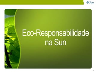 Eco-Eficiência no DataCenter