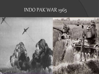 INDO PAK WAR 1965
 
