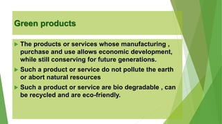 Eco Friendly Manufacturing And Packaging Eco Friendly Business