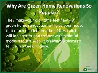 View of Green Home Renovation - Scientific American