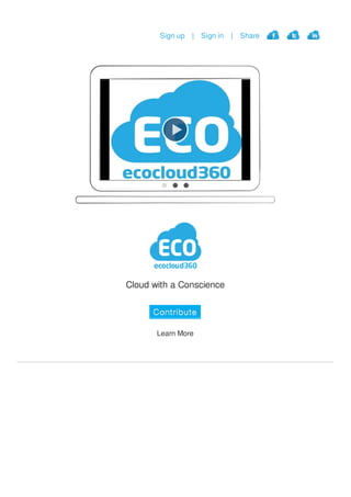 Sign up | Sign in | Share
Cloud with a Conscience
Learn More
 