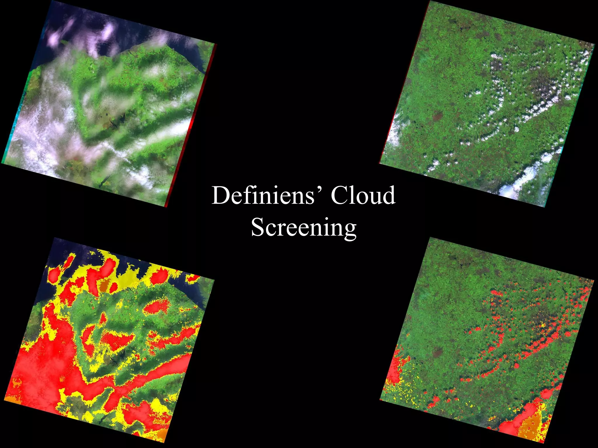 Definiens’ Cloud Screening  