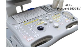 Aloka
Prosound 3500 SV
 