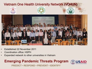 South East Asia One Health University Network (SEAOHUN): A regional network for One Health capacity building