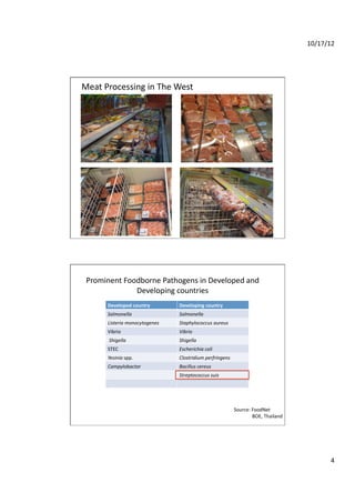 Food safety and emerging foodborne pathogens in Thailand and Vietnam