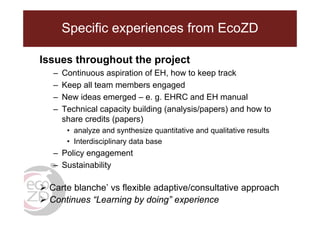 EcoZD and other EcoHealth/One Health initiatives in Southeast Asia: Lessons and perspectives