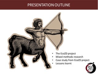 Integration of quantitative and qualitative research: Observations from a multi-country ecohealth study