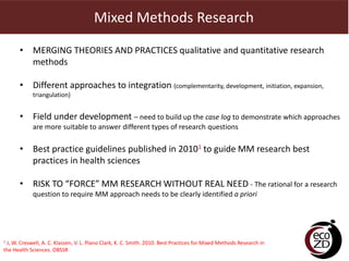 Integration of quantitative and qualitative research: Observations from a multi-country ecohealth study