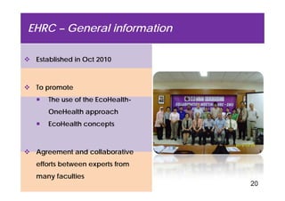 EcoHealth–One Health capacity building at Chiang Mai University and in the region: Experiences and challenges