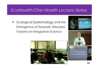 EcoHealth–One Health capacity building at Chiang Mai University and in the region: Experiences and challenges