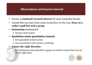 EcoHealth-One Health resource centres in Thailand and Indonesia: Establishment, success and perspective