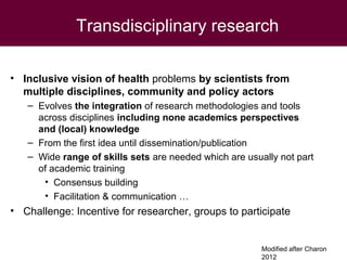 Ecohealth perspectives: From Ecohealth theory to practice (case studies)