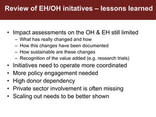 Ecohealth and One Health research in Southeast Asia: Examples, challenges, successes and outlook