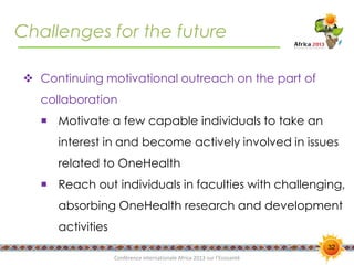 Interdisciplinary capacity building through Ecohealth-One Health Resource Centre at universities in Indonesia and Thailand: Experiences and challenges