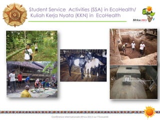 Interdisciplinary capacity building through Ecohealth-One Health Resource Centre at universities in Indonesia and Thailand: Experiences and challenges