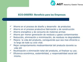 ECO-INGENIERÍA: Proceso de desarrollo e implantación

Las diferentes fases para la implantación son las siguientes:
a) Composición del equipo de trabajo: pequeño, organizado y operativo,
con capacidad de decisión y multidisciplinar
b) Selección del producto: con mayores beneficios potenciales para la
empresa y con posibilidad de resultados rápidos. Especificación básica de
necesidades
c) Análisis de aspectos e impactos ambientales: tanto del producto, como
del sistema del que forma parte.
d) Establecimiento de prioridades: El objetivo de esta fase es generar y
priorizar ideas de mejora para el producto. Para ello, pueden adoptarse un
total de ocho estrategias, relacionadas con las diferentes etapas del ciclo
de vida del producto.

 