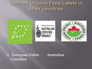  European Union Australian
Canadian
 