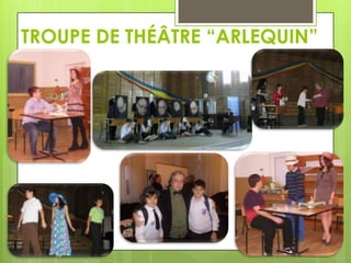 TROUPE DE THÉÂTRE “ARLEQUIN”

 