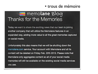 • trous de mémoire
 