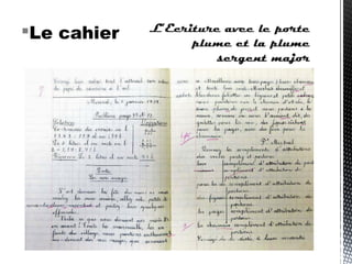 Le cahier
 