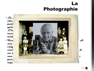  La plus part du temps la photographie saisie les
élèves dans une gravité de circonstance. Leur
position est figée ; leur visage ne respire pas la
gaieté. Il est vrai que le moment est solennel.
L’instituteur ou l’institutrice fait ses dernières
recommandations, après avoir réprimandé les plus
turbulents.
 Vient alors le photographe, qui ajuste son matériel. A
une époque où la photographie était encore peu
vulgarisée, - le petit oiseau qui va sortir – avait
vraiment de quoi intimider…Immortalisant de ce fait
un souvenir qui bientôt devait trôner sur un mur ou
une cheminée tel un trophée preuve irréfutable d’un
passage obligatoire et méritant à l’école de la
république !
 