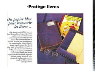 Protège livres
 