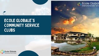 Ecole Globale's Community Service Clubs.pdf