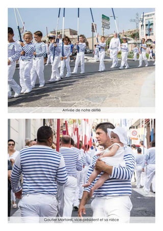 Arrivée de notre défilé
Gautier Martorel, vice-président et sa nièce
 
