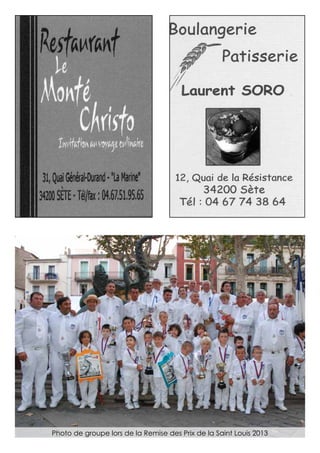 Photo de groupe lors de la Remise des Prix de la Saint Louis 2013
 