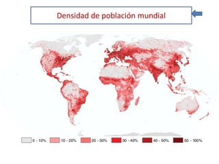 Densidad de población mundial
 