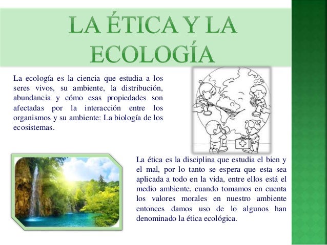 Ecología y ética