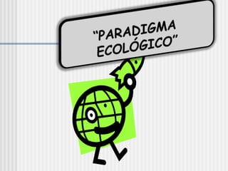eeeeeeecologiaaaaaaa-iiiiiiiiiii-ppt.ppt