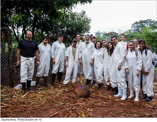 Quarta-feira, 16 de Outubro de 13

 