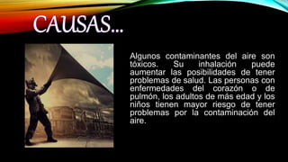 Power Point, Contaminación del aire. | PPTX