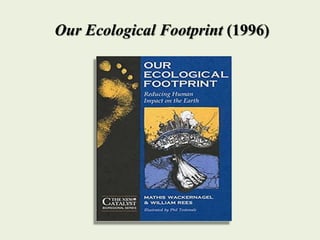 Our Ecological Footprint (1996)
 