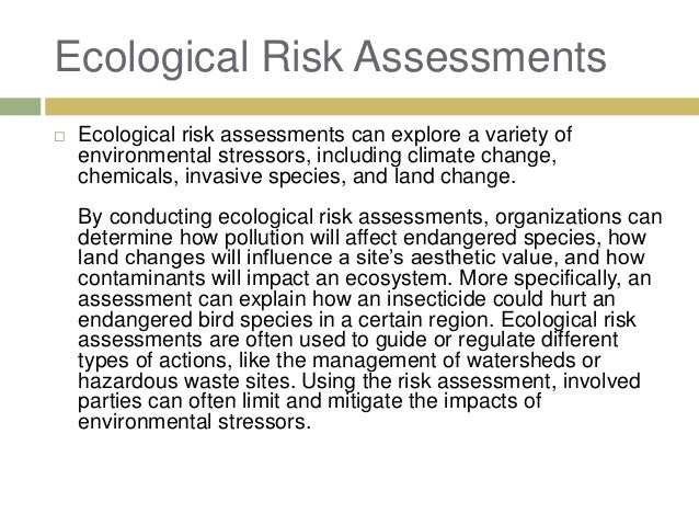 Ecological Risk Assessments - Impacts of Environmental Stressors
