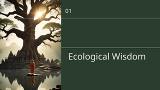 ecological wisdom in ancient Indian culture | PPTX