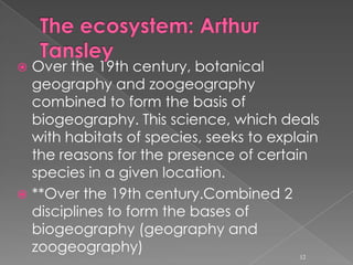 First ecological damages were reported in the 18th century, as the multiplication of colonies caused deforestation. Since the 19th century, with the industrial revolution, more and more pressing concerns have grown about the impact of human activity on the environment. The term ecologist has been in use since the end of the 19th century.11