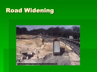 Road Widening 