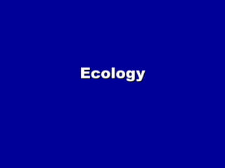 Ecology 