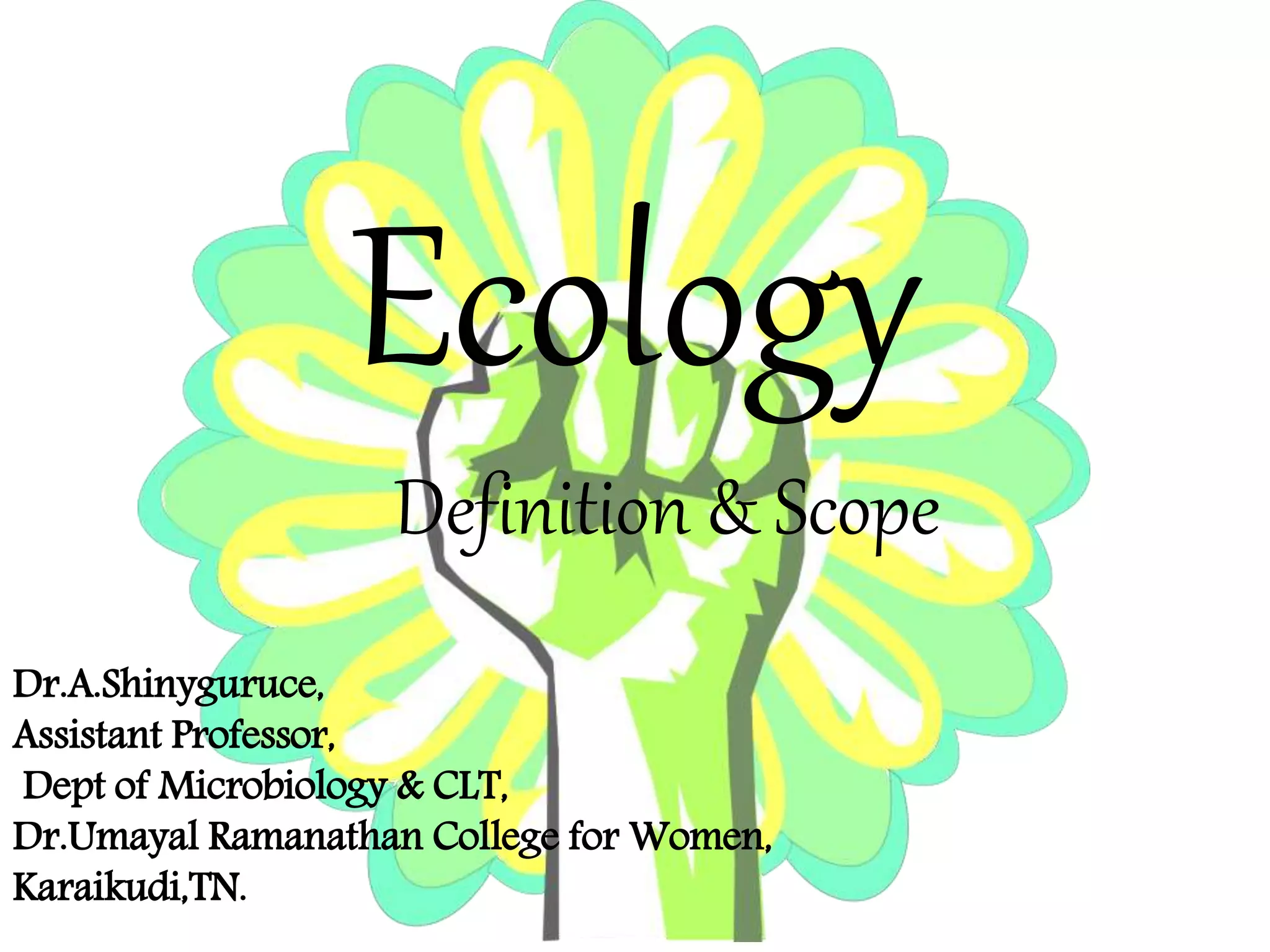 Ecology definition & scope | PPT