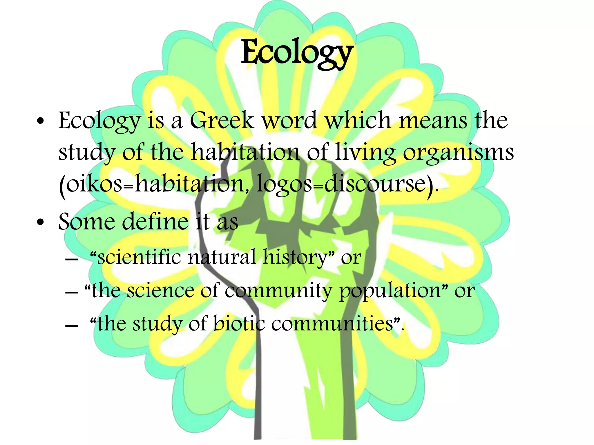Ecology definition & scope | PPT